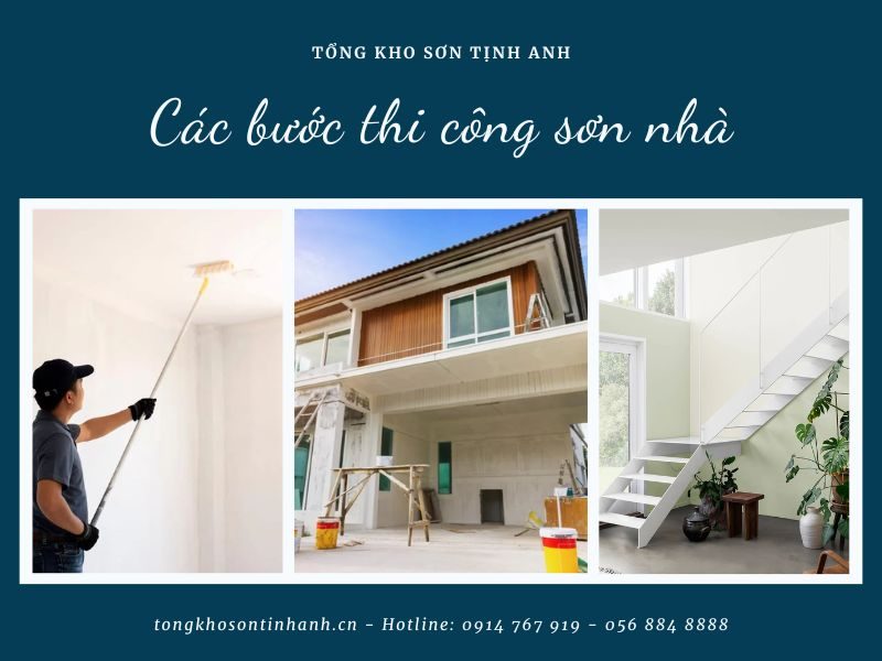 Các bước sơn nhà - Quy trình thi công sơn nhà đạt chuẩn