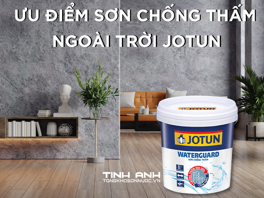 Ưu điểm sơn chống thấm màu jotun