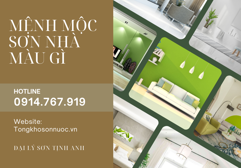 Mệnh Mộc sơn nhà màu gì? tổng kho son Tịnh Anh