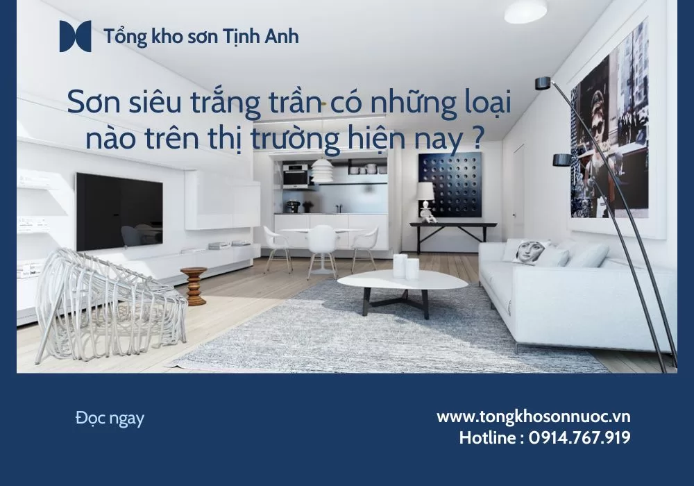 sơn siêu trắng trần