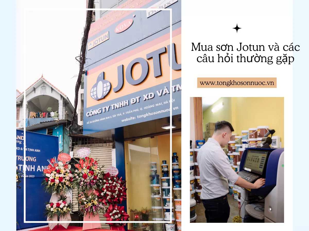 Mua sơn Jotun sơn nhà và những câu hỏi thường gặp