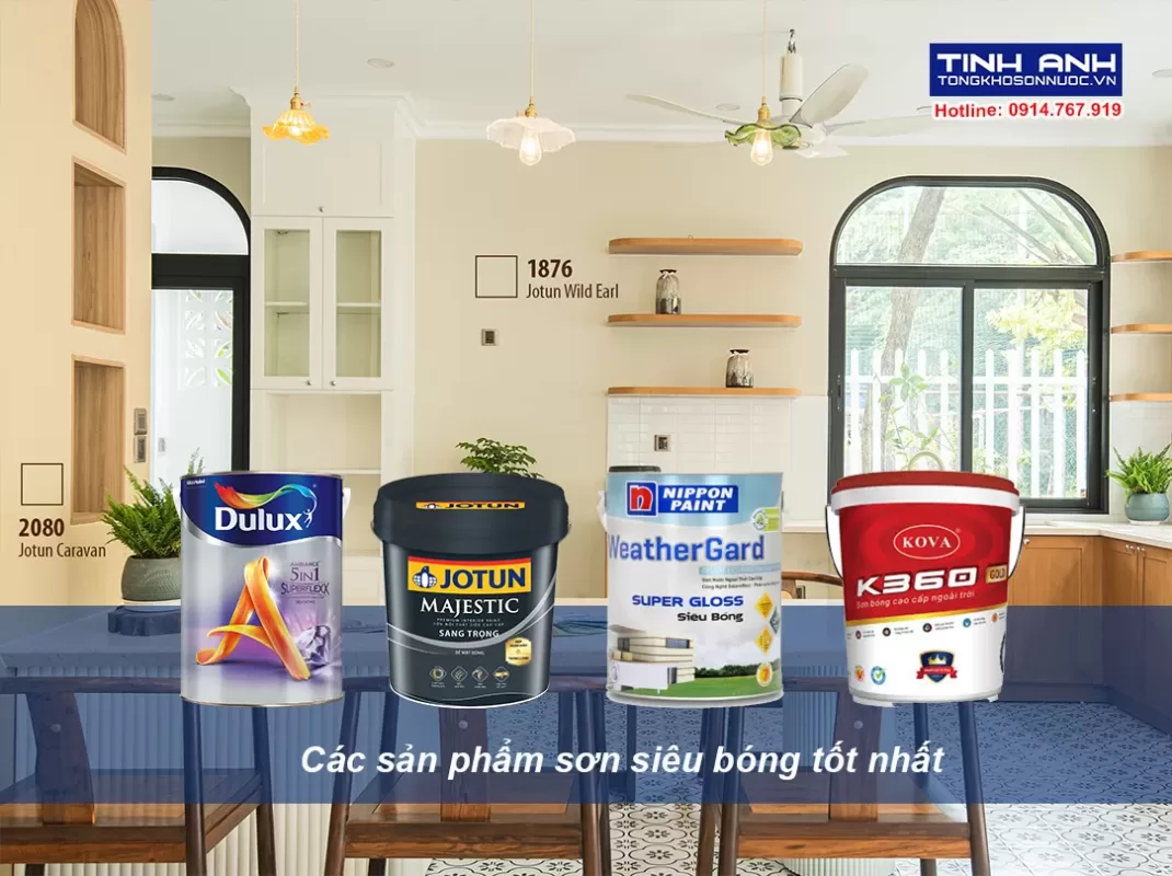 Các sản phẩm sơn siêu bóng tốt nhất