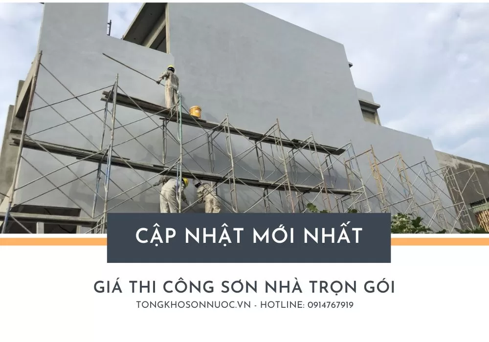 Giá thi công sơn nhà trọn gói