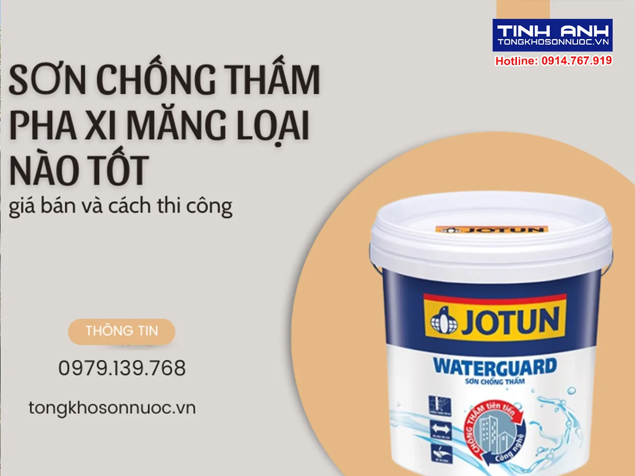 Sơn chống thấm pha xi măng loại nào tốt, giá bán và cách thi công