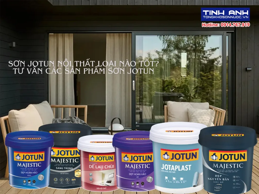Sơn Jotun nội thất loại nào tốt? Tư vấn các sản phẩm sơn Jotun