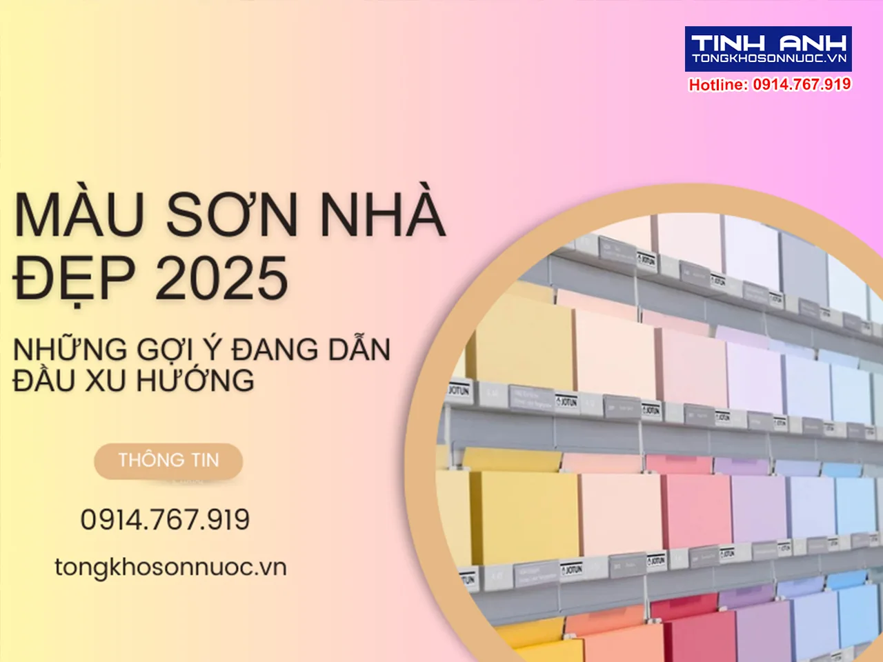 Màu sơn nhà đẹp 2025 - Những gợi ý đang dẫn đầu xu hướng