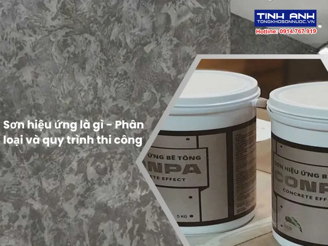 Sơn hiệu ứng là gì - Phân loại và quy trình thi công
