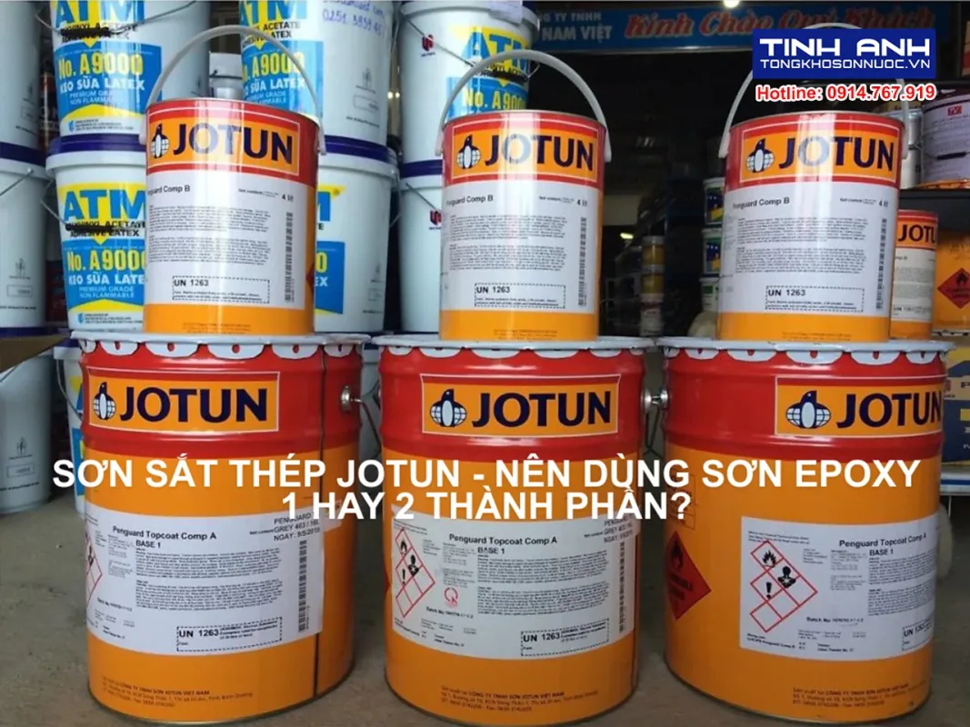 Sơn sắt thép Jotun - Nên dùng sơn Epoxy 1 hay 2 thành phần?