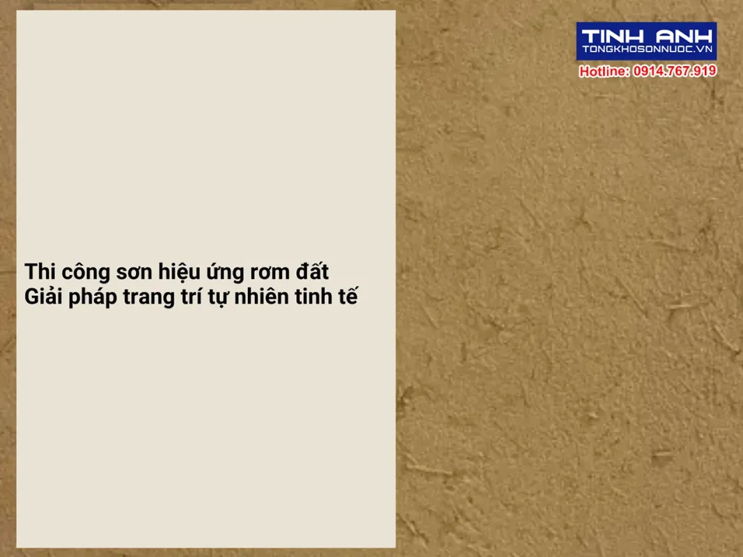 Thi công sơn hiệu ứng rơm đất - Giải pháp trang trí tự nhiên tinh tế
