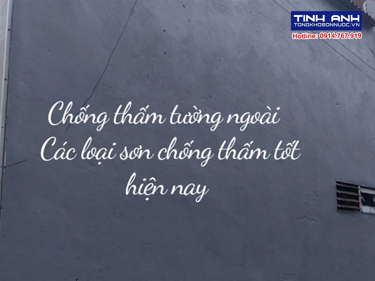 Chống thấm tường ngoài - Các loại sơn chống thấm tốt hiện nay