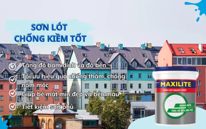 Thi công sơn Maxilite trọn gói - sơn lót chống kiềm maxilite